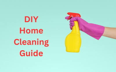 DIY Home Cleaning Guide: Deep Clean Checklist with Homemade Cleaning Products for a Messy House